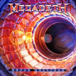 MEGADETH-SUPER COLLIDER