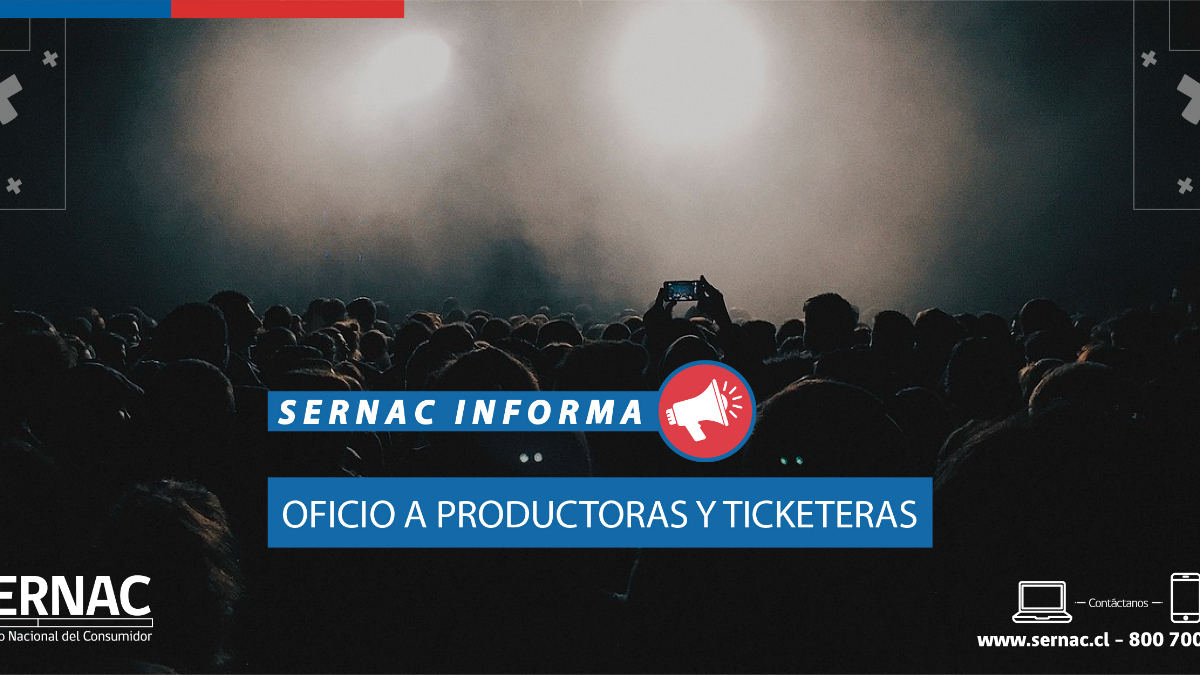 Sernac Oficia A Productoras Y Ticketeras Para Conciertos De