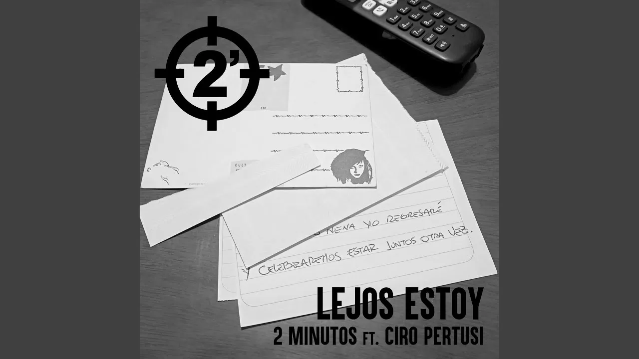 2 Minutos y Ciro Pertusi lanzan nueva versi n de Lejos estoy