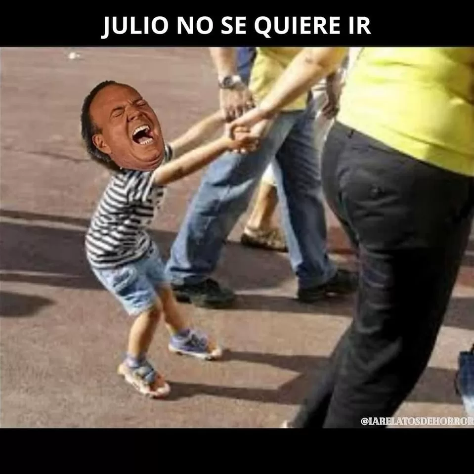 Meme Julio No Se Quiere Ir