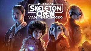 Fecha De Estreno De Star Wars_ Skeleton Crew